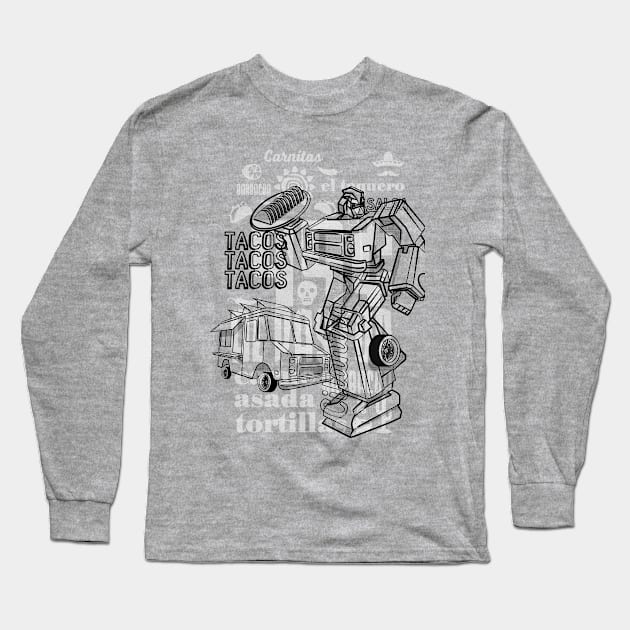 TacoBot Long Sleeve T-Shirt by BrotherhoodOfHermanos